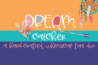 Dream Catcher Font: A Simple Way to Elevate Your Brand