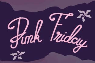 Pink Friday: A Smooth Script Font for Feminine Branding