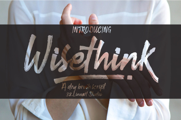Wisethink: A Hard Brush Script Font for Bold Campaigns